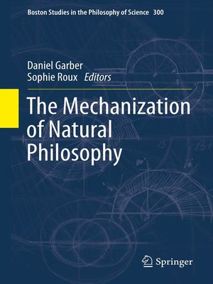 cover image of The Mechanization of Natural Philosophy